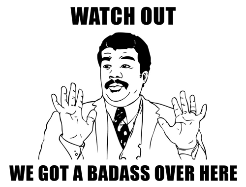 we-have-a-badass-over-here.png