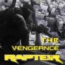 The Vengeance Raptor